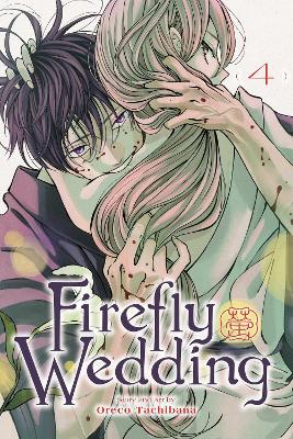 FIREFLY WEDDING VOL. 4 PA - ORECO  TACHIBANA