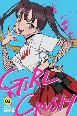 GIRL CRUSH VOL. 2 PA - MIDORI  TAYAMA