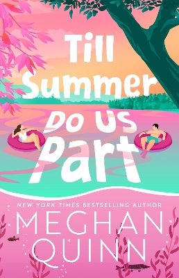 TILL SUMMER DO US PART PB - MEGHAN QUINN