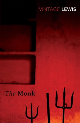 VINTAGE CLASSICS : VINTAGE CLASSICS THE MONK - MATTHEW LEWIS