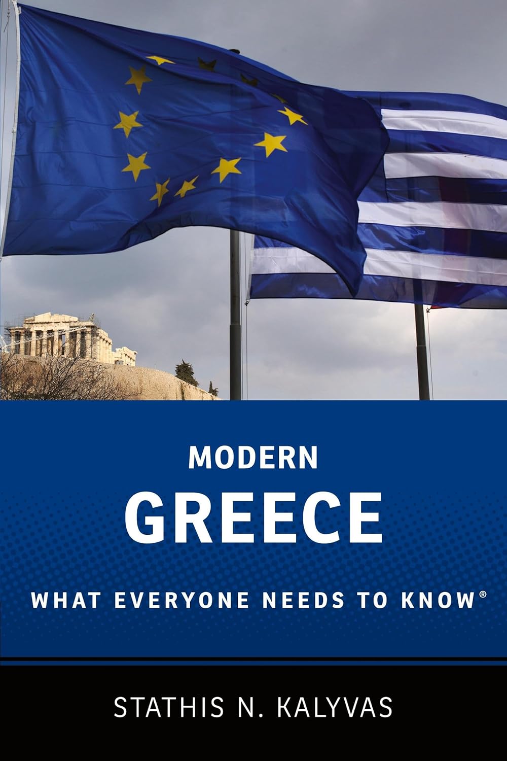Modern Greece: What Everyone Needs to Know