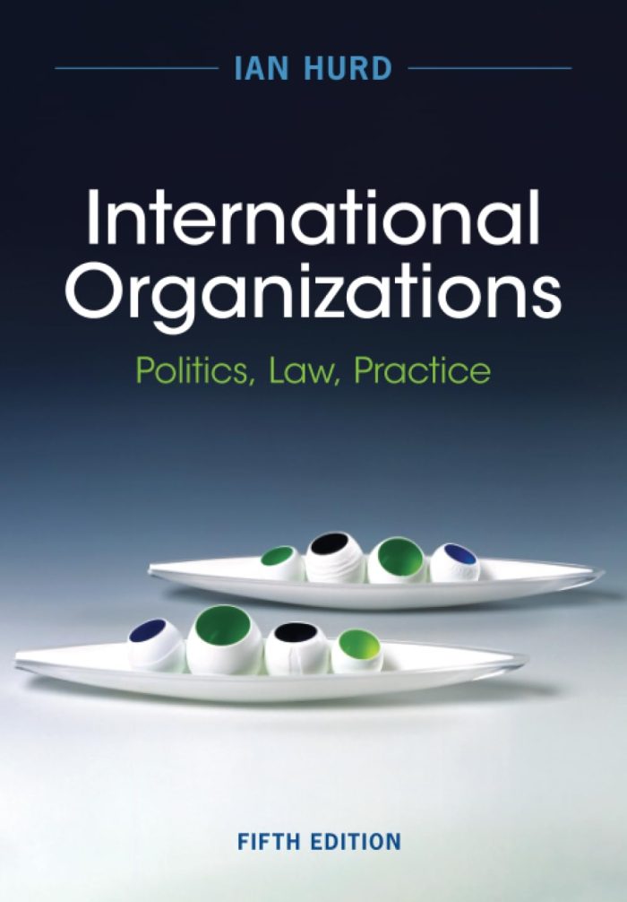 International Organizations 5th Edition International Organizations 5th Edition