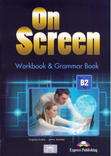 On Screen B2 Workbook & Grammar Book