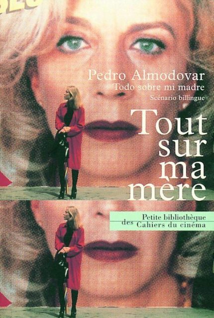 Tout sur Ma Mere: Scenario Bilingue Francais-Espagnol