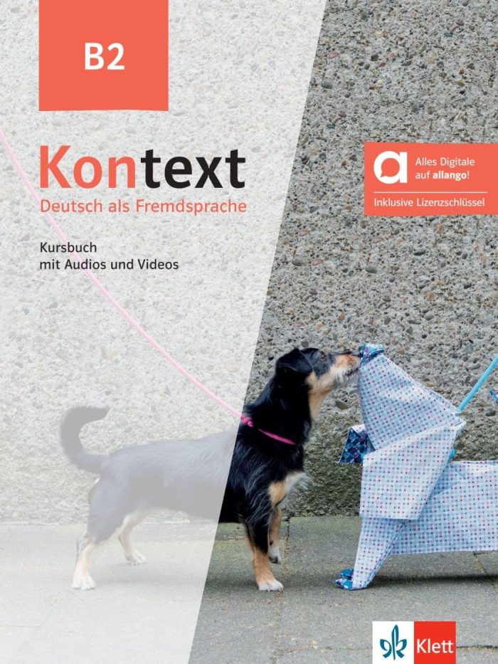 Kontext B2 Kursbuch mit Audios und Videos - Hybride Ausgabe Allango Kontext B2 Kursbuch mit Audios und Videos - Hybride Ausgabe Allango