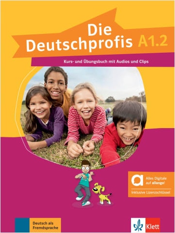 Die Deutschprofis A1.2 Kurs- und Ubungsbuch - Hybride Ausgabe allango