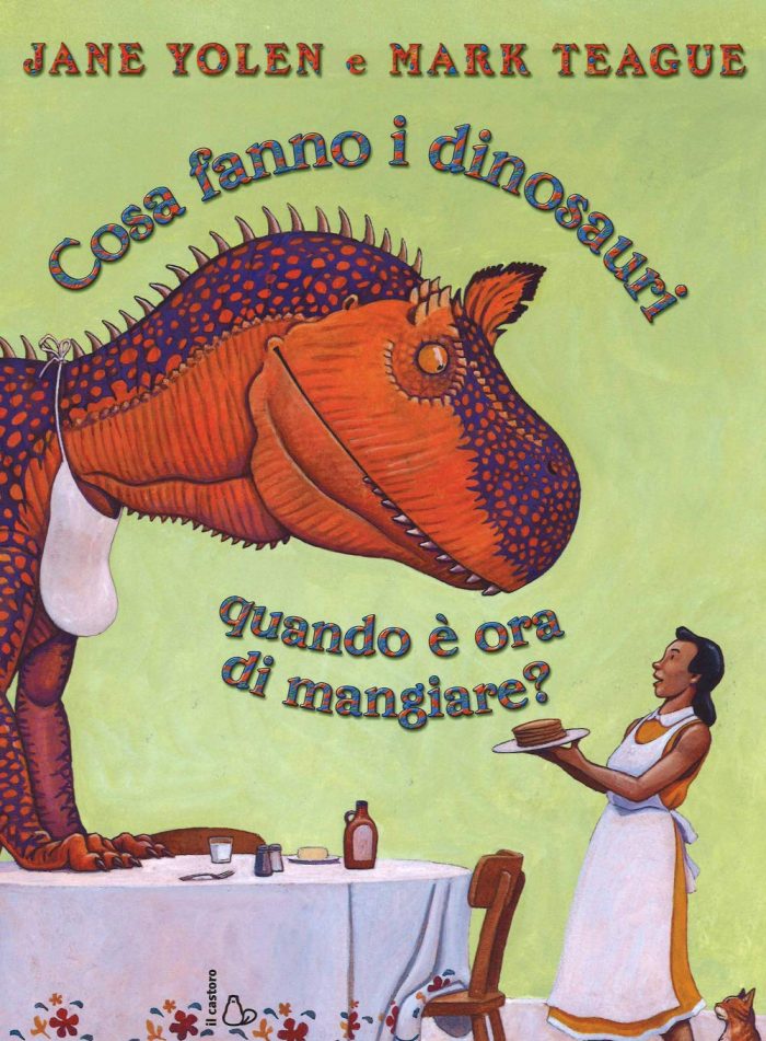 Cosa Fanno i Dinosauri Quando e Ora di Mangiare? (hardcover) Cosa Fanno i Dinosauri Quando e Ora di Mangiare? (hardcover)