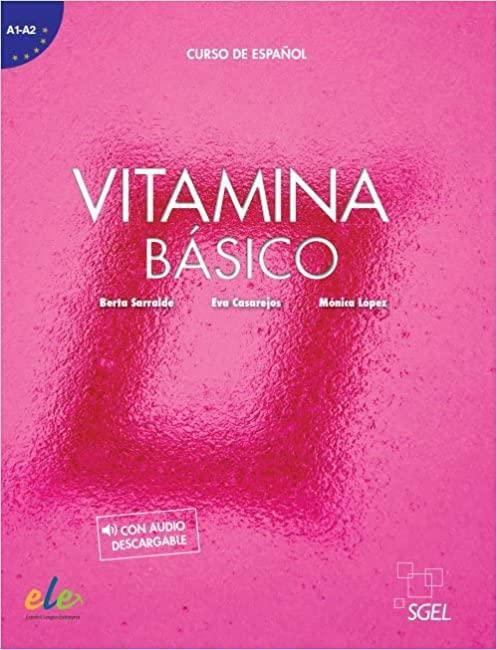 Vitamina BasicoA1-A2 Libro del Alumno + Complemento + Audio Descargabe