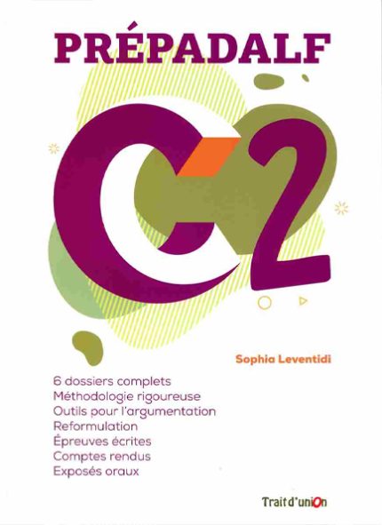 Prepadalf C2  Livre d' 'eleve Pack (Methode + 5 Test)