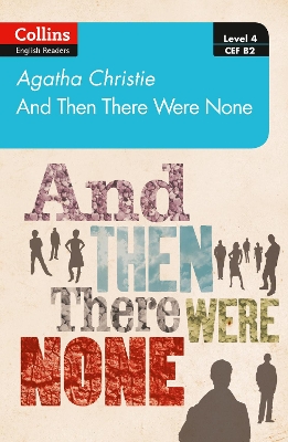 AND THEN THERE WERE NONE 4 UPPER- INTERMEDIATE - AGATHA CHRI