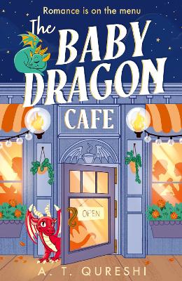 THE BABY DRAGON SERIES 1: THE BABY DRAGON CAFE PB - A.T. QUR