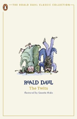 THE TWITS PB - ROALD DAHL-QUENTIN BLAKE