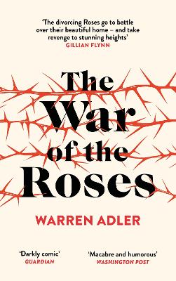 THE WAR OF THE ROSES - WARREN ADLER
