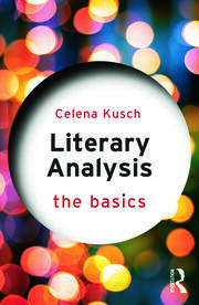 Literary Analysis: The Basics