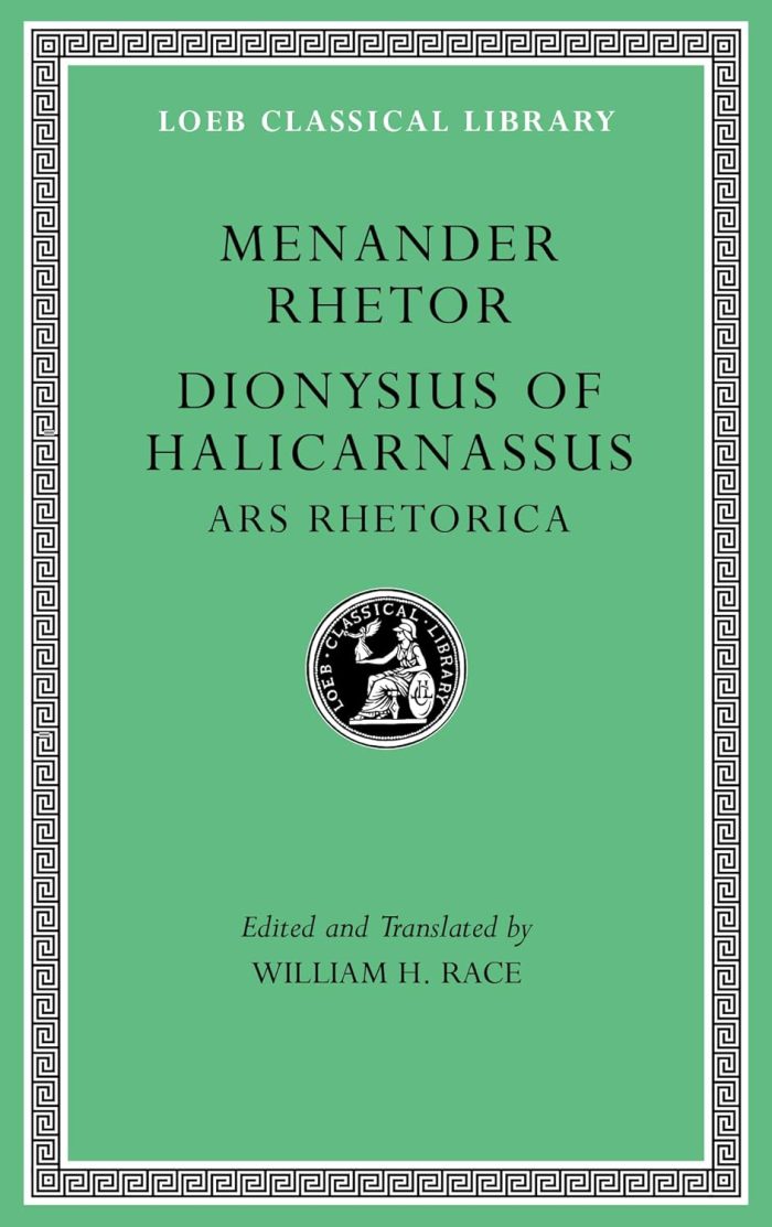 Menander Rhetor - Dionysius of Halicarnassus: Ars Rhetorica (hardcover) Menander Rhetor - Dionysius of Halicarnassus: Ars Rhetorica (hardcover)