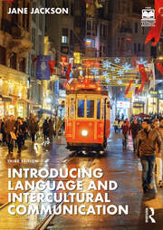 Introducing Language and Intercultural Communication 3rd edition