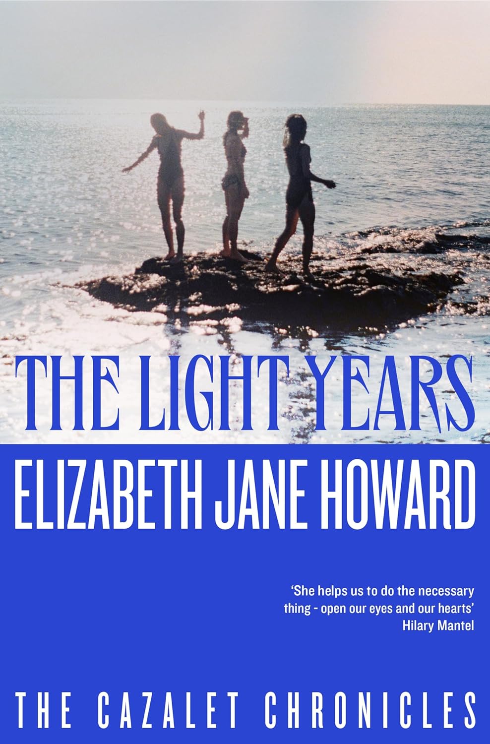 The Cazalet Chronicles #1 The Light Years