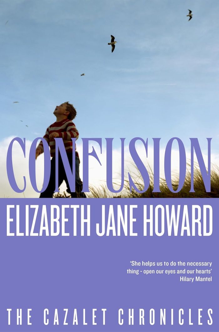 The Cazalet Chronicles #3 Confusion The Cazalet Chronicles #3 Confusion