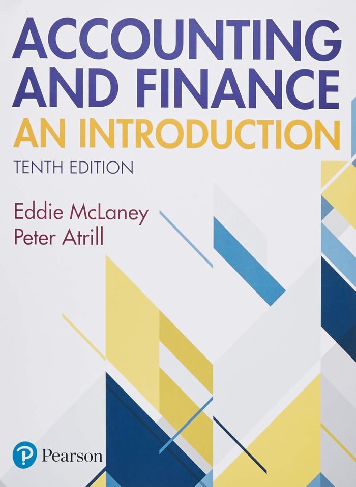 Accounting and Finance: An Introduction with MyLab Accounting 10th Edition Accounting and Finance: An Introduction with MyLab Accounting 10th Edition