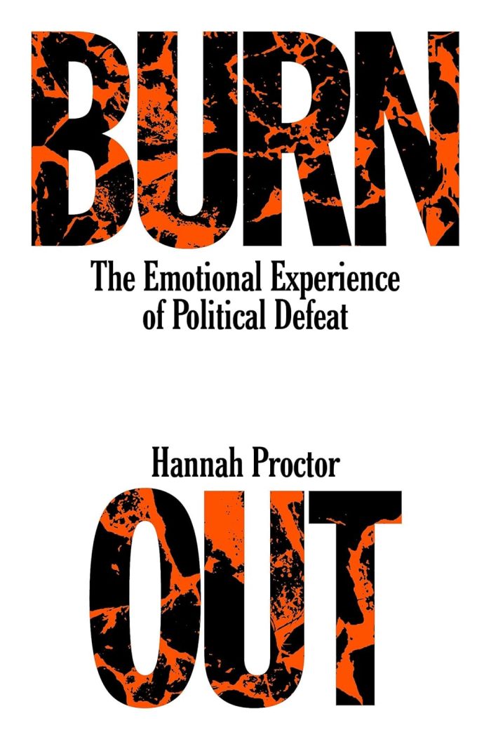 Burnout: The Emotional Experience of Political Defeat Burnout: The Emotional Experience of Political Defeat