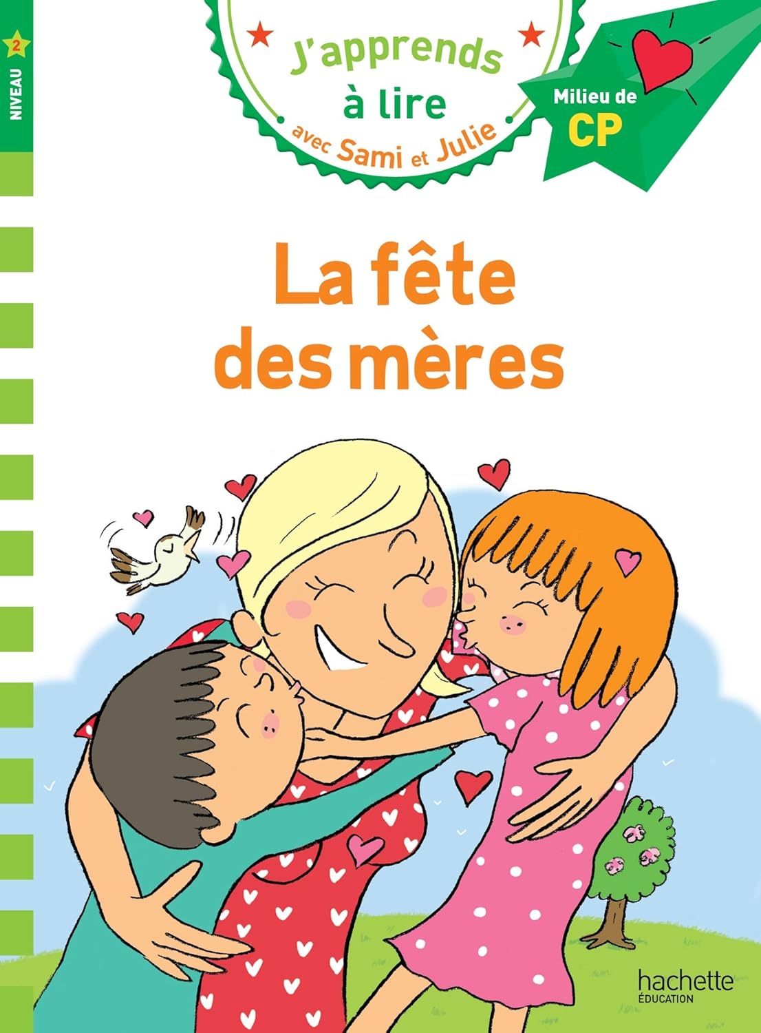 Sami et Julie CP Niveau 2 La fete des meres