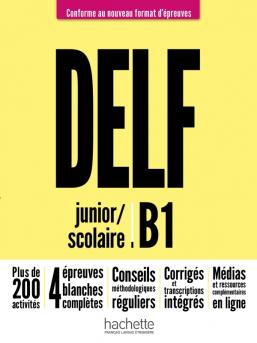 DELF Junior Scolaire B1 + audio en telechargement Nouveau format d'epreuves