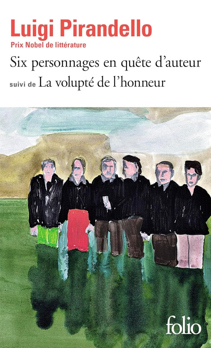 Six personnages en quete d’ auteur Six personnages en quete d’ auteur