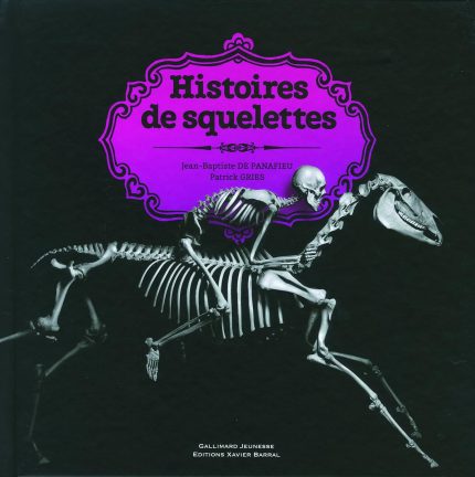 Histoires de Squelettes (hardcover)