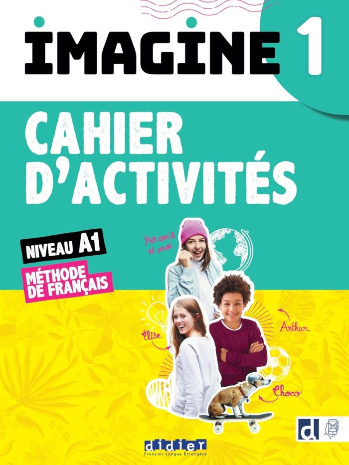 Imagine 1 A1 Cahier + didierfle.app Imagine 1 A1 Cahier + didierfle.app