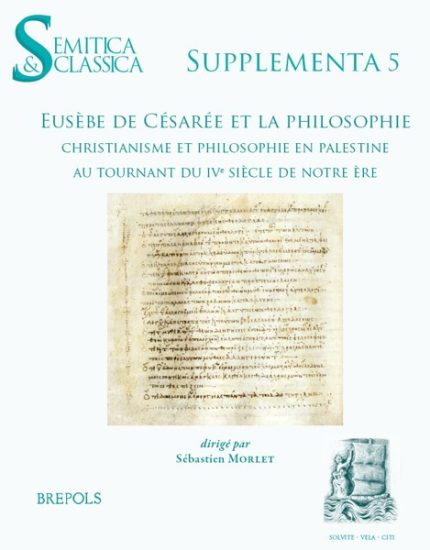 Eusebe de Cesaree et la philosophie