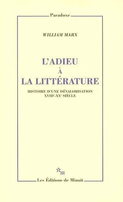 L'adieu a la litterature