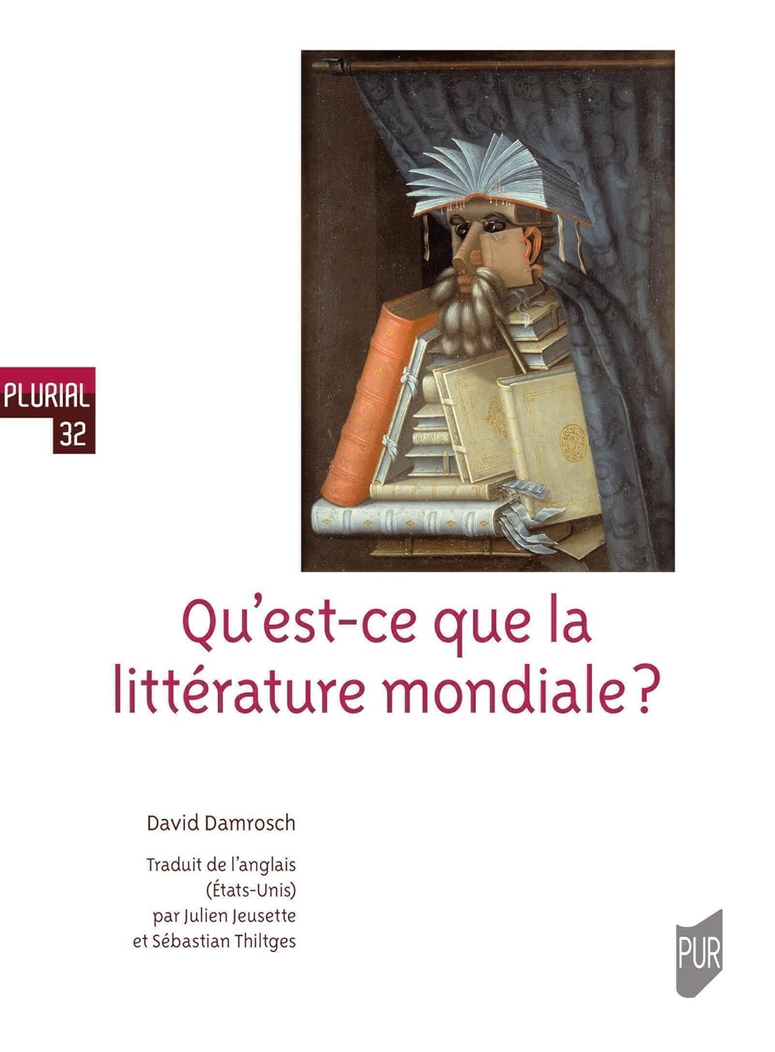Qu' est-ce que la litterature mondiale?