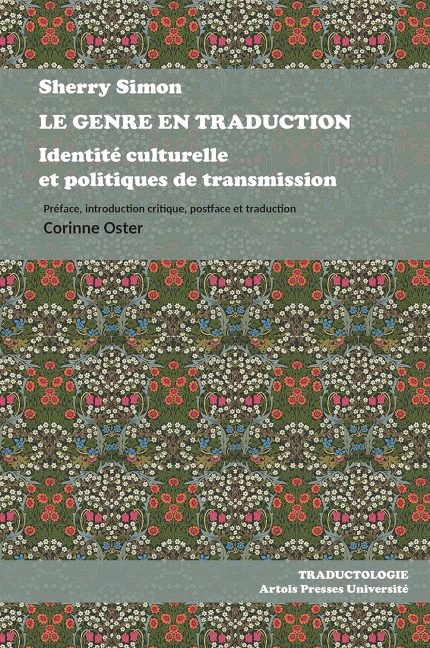 Le Genre en traduction: Identite culturelle et politiques de transmission
