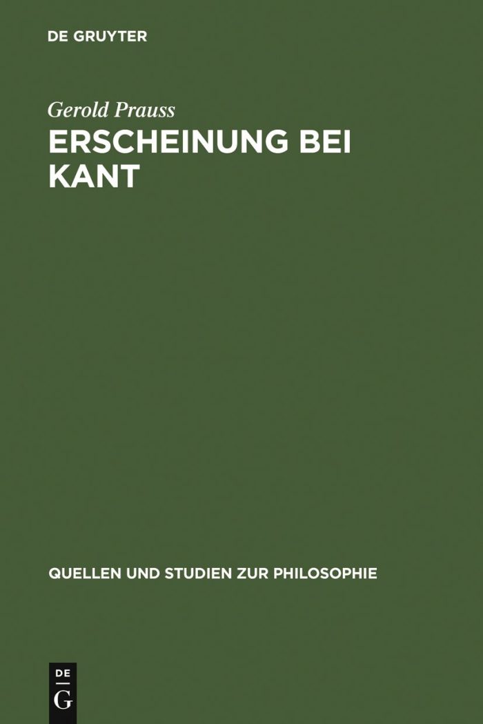 Erscheinung bei Kant Erscheinung bei Kant