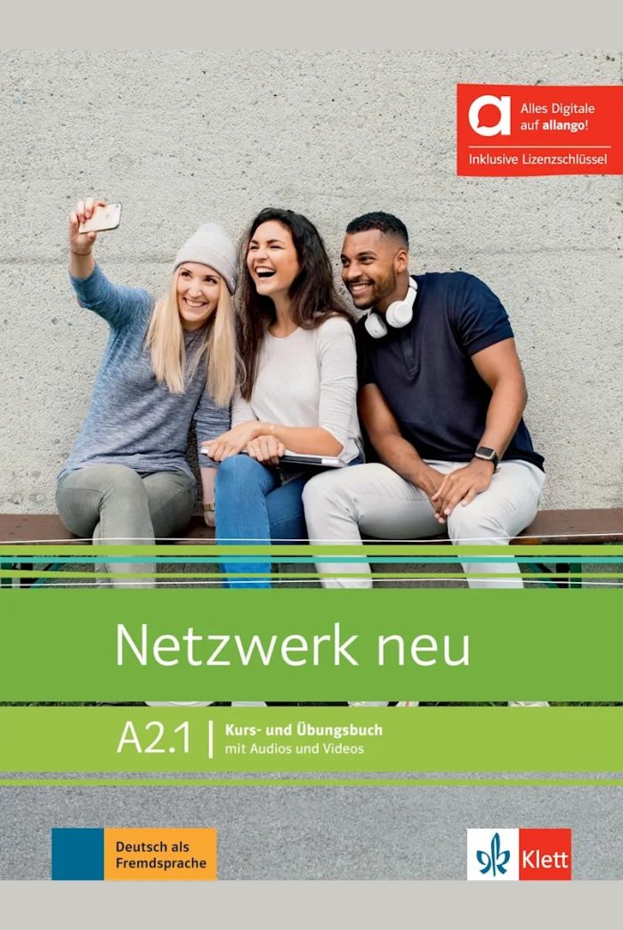 Netzwerk neu A2.1 Kurs- und Ubungsbuch mit Audios und Videos - Hybride Ausgabe allango Netzwerk neu A2.1 Kurs- und Ubungsbuch mit Audios und Videos - Hybride Ausgabe allango