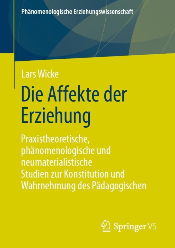 Die Affekte der Erziehung Die Affekte der Erziehung
