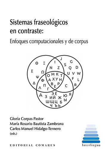 Sistemas fraseologicos en contraste: Enfoques computacionales y de corpus