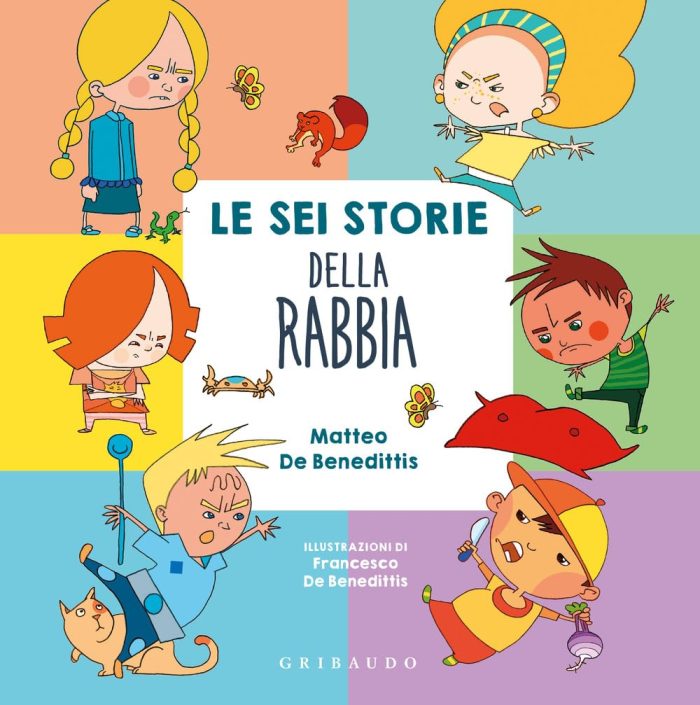 Le Sei Storie della Rabbia (hardcover) Le Sei Storie della Rabbia (hardcover)