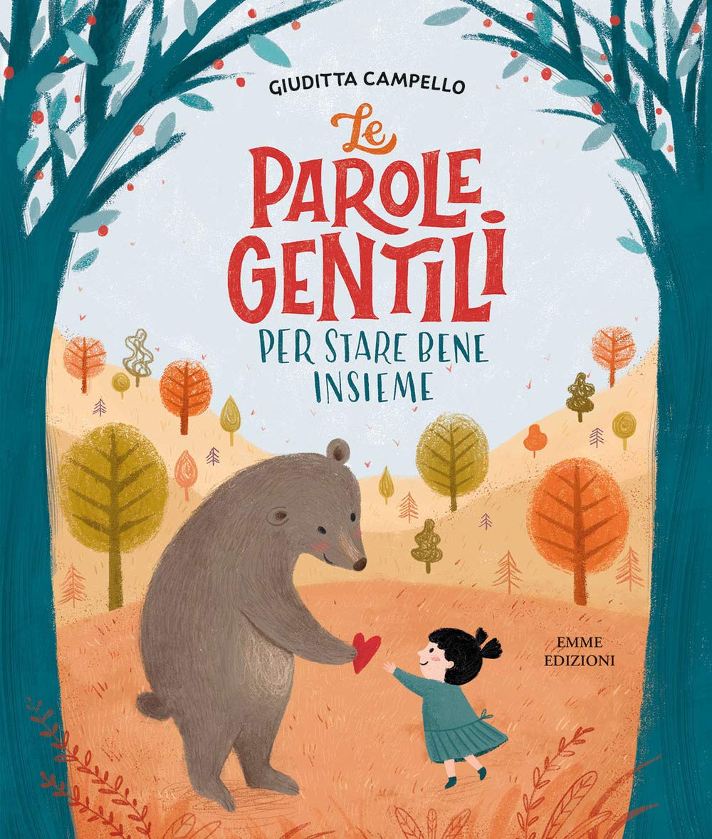 Le Parole Gentili per Stare Bene Insieme (hardcover)