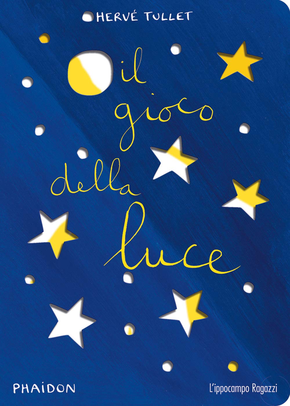 Il Gioco della Luce (hardcover)