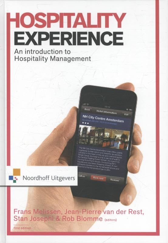 Hospitality Experience An introduction to hospitality management
