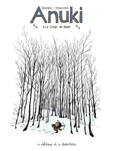 Anuki Tome 3: Le Coup du Lapin (hardcover)