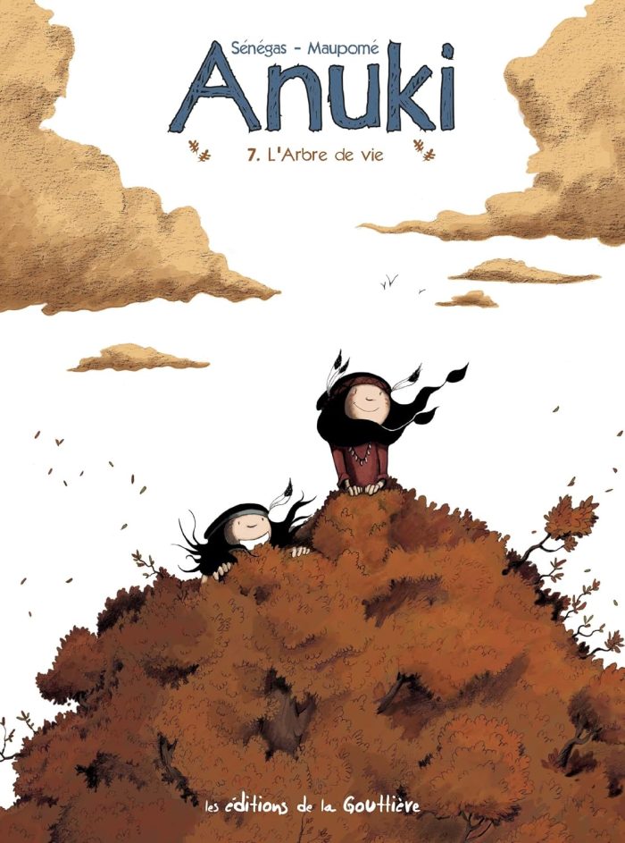 Anuki Tome 7: L'Arbre de Vie Anuki Tome 7: L'Arbre de Vie