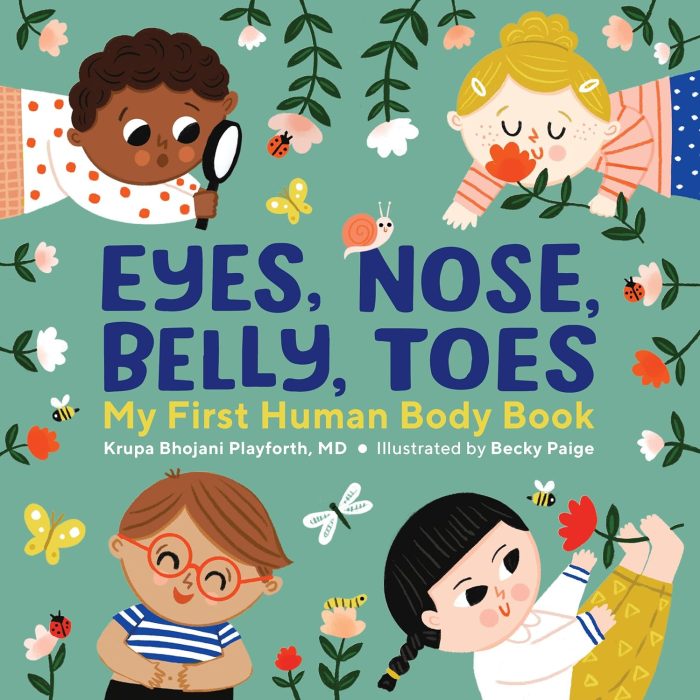 Eyes, Nose, Belly, Toes: My First Human Body Book (hardcover) Eyes, Nose, Belly, Toes: My First Human Body Book (hardcover)
