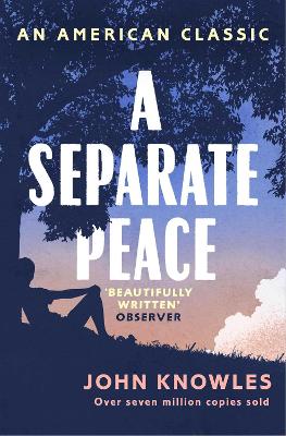 A SEPARATE PEACE PB B - JOHN KNOWLES