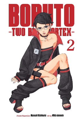 BORUTO: TWO BLUE VORTEX VOL. 2 - MASASHI KISHIMOTO-MIKIO IKE