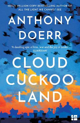 CLOUD CUCKOO LAND - ANTHONY DOERR