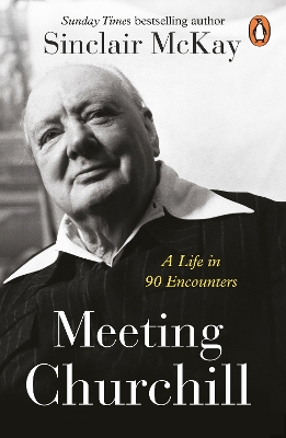 MEETING CHURCHILL PB - Sinclair McKay