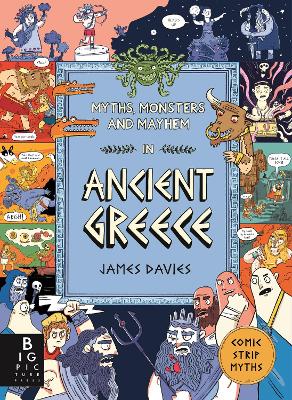 MYTHS MONSTERS AND MAYHEM IN ANCIENT GREECE - COMIC STRIP MY