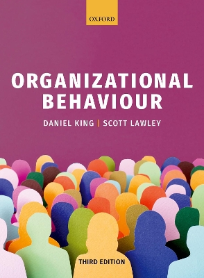 ORGANIZATIONAL BEHAVIOUR - DANIEL KING-SCOTT LAWLEY